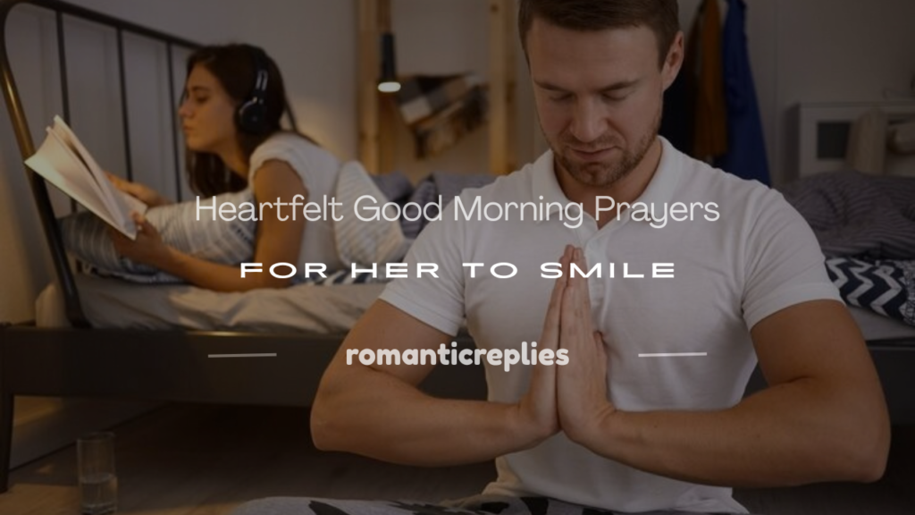 good morning prayer for her to smile